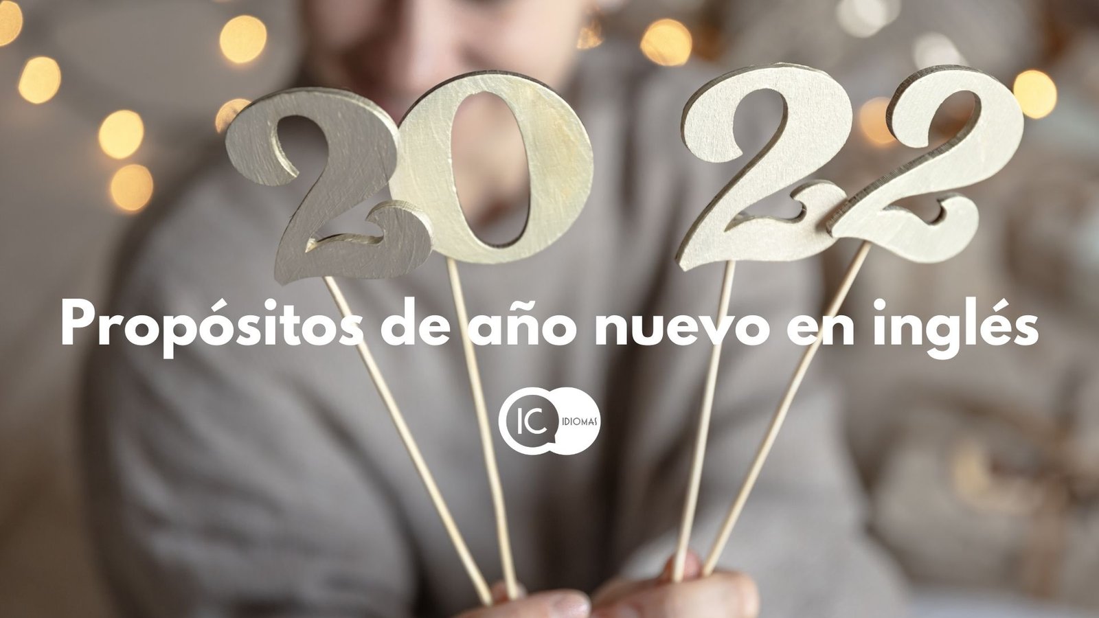 Propósitos de año nuevo en inglés