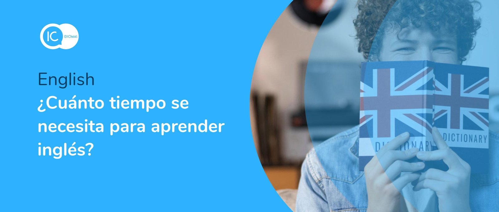 ¿Cuánto tiempo se necesita para aprender inglés?
